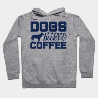 Dogs, Coffee, and Books Tee - A Cozy Blend of Canine, Caffeine, and Literature Hoodie